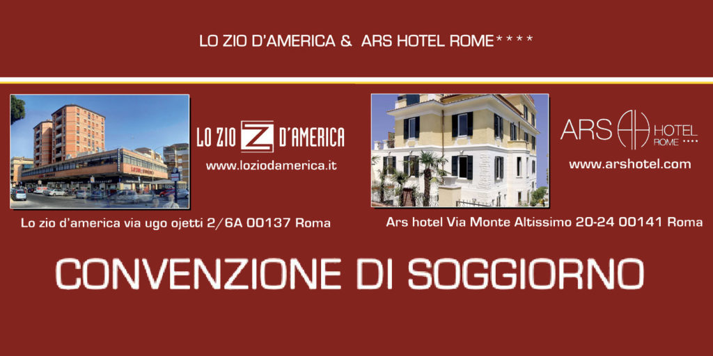 Lo Zio d'America & Ars Hotel: convenzione di soggiorno